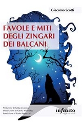 Favole e miti degli Zingari dei Balcani - Giacomo Scotti