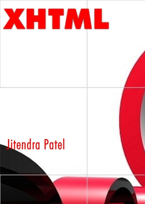 XHTML - Jitendra Inc. Patel