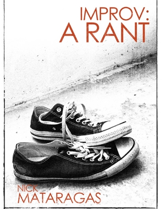 Improv: A Rant