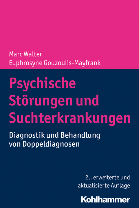 Psychische St&ouml;rungen und Suchterkrankungen - 