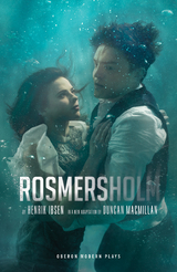 Rosmersholm -  Henrik Ibsen