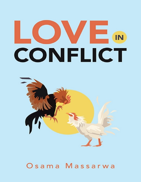 Love In Conflict -  Osama Massarwa