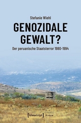 Genozidale Gewalt? - Stefanie Wiehl