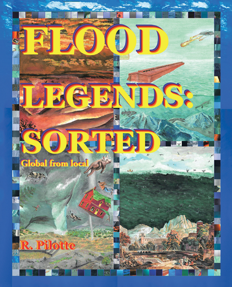 Flood Legends: Sorted - R. Pilotte