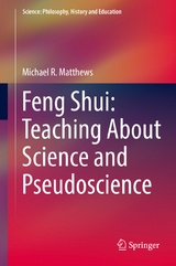 Feng Shui: Teaching About Science and Pseudoscience - Michael R. Matthews