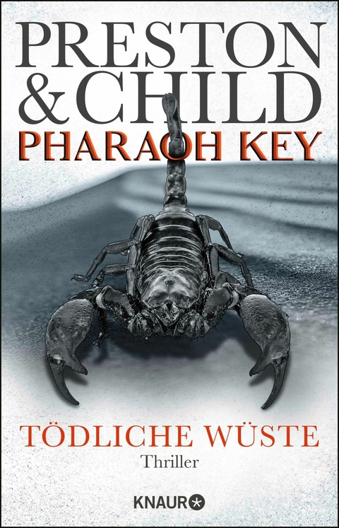 Pharaoh Key - T&ouml;dliche W&uuml;ste - Douglas Preston, Lincoln Child