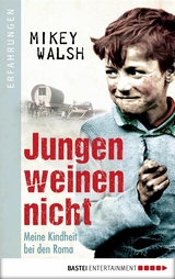 Jungen weinen nicht - Mikey Walsh