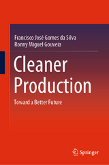 Cleaner Production - Francisco Jos&eacute; Gomes da Silva, Ronny Miguel Gouveia