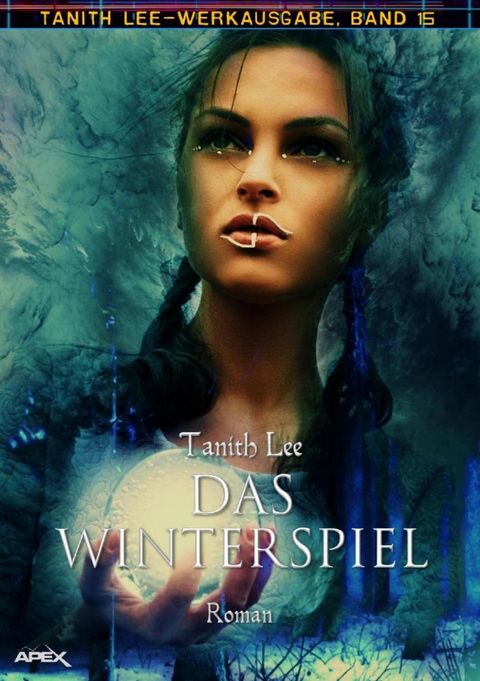 DAS WINTERSPIEL - Tanith Lee