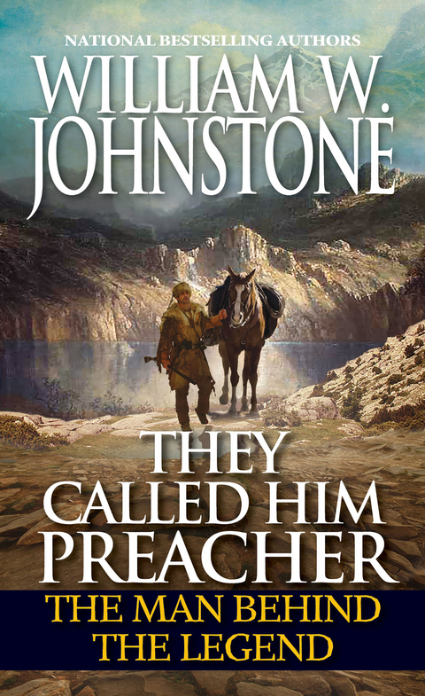 They Called Him Preacher - William W. Johnstone
