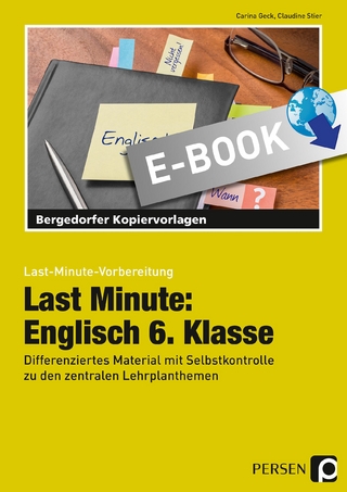 Last Minute: Englisch 6. Klasse