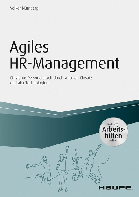Agiles HR-Management - inkl. Arbeitshilfen online - Volker N&uuml;rnberg