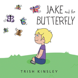 Jake and the Butterfly - Trish Kinsley
