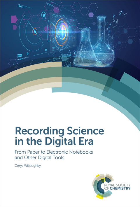 Recording Science in the Digital Era - Cerys Willoughby