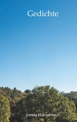 Gedichte - Irmela Halstenbach