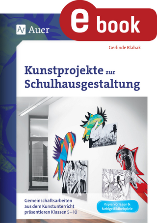 Kunstprojekte zur Schulhausgestaltung