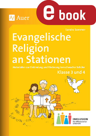Evangelische Religion an Stationen 3-4 Inklusion