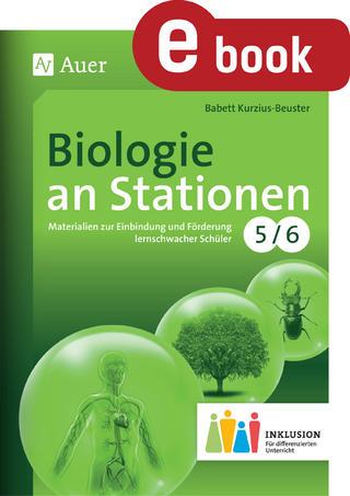 Biologie an Stationen 5-6 Inklusion