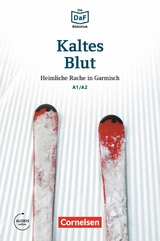 Die DaF-Bibliothek / A1/A2 - Kaltes Blut -  Roland Dittrich