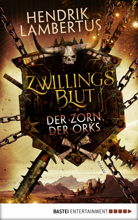 Zwillingsblut - Der Zorn der Orks -  Hendrik Lambertus