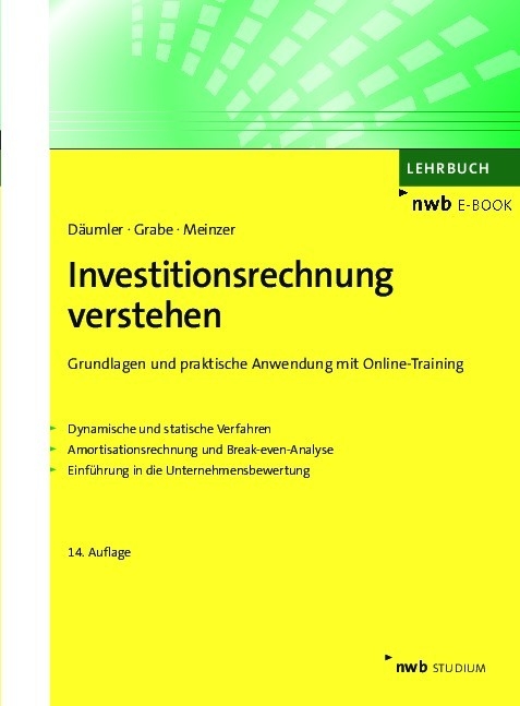 Investitionsrechnung verstehen - J&uuml;rgen Grabe, Christoph R. Meinzer
