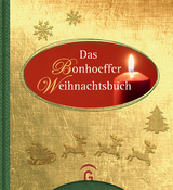 Das Bonhoeffer Weihnachtsbuch -  Dietrich Bonhoeffer