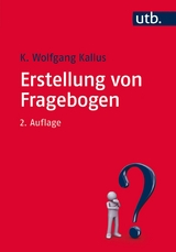 Erstellung von Fragebogen - K. Wolfgang Kallus