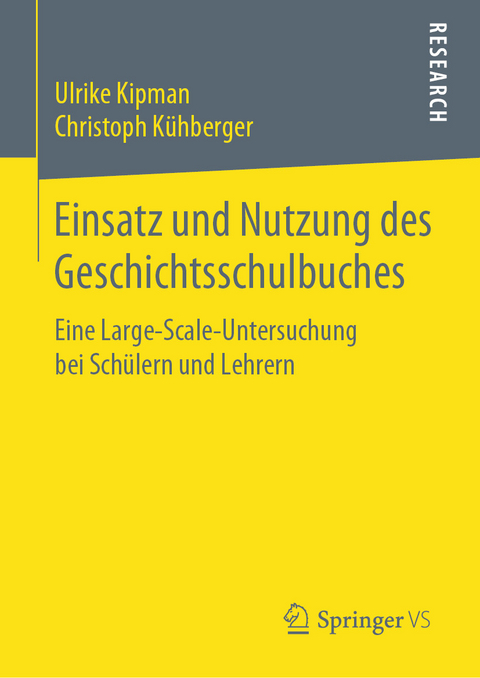 Einsatz und Nutzung des Geschichtsschulbuches - Ulrike Kipman, Christoph K&uuml;hberger