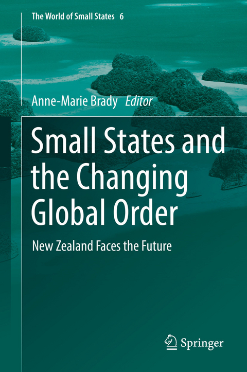 Small States and the Changing Global Order - 