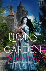 Lions in the Garden - Chelsea Luna