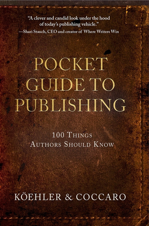 Pocket Guide to Publishing - John L. Koehler, Joe Coccaro