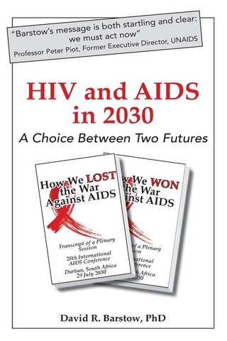 HIV and AIDS in 2030