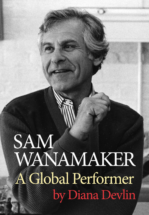 Sam Wanamaker -  Diana Devlin