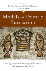 Models of Priestly Formation - 