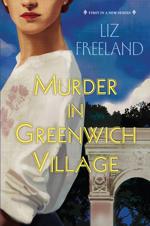 Murder in Greenwich Village - Liz Freeland