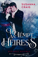 To Tempt an Heiress - Susanna Craig