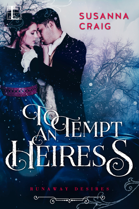 To Tempt an Heiress - Susanna Craig
