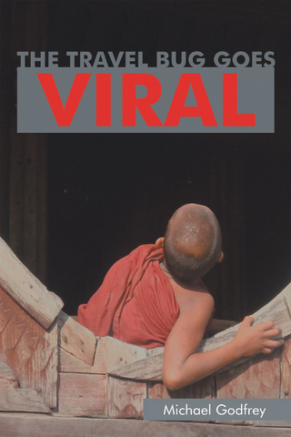 The Travel Bug Goes Viral