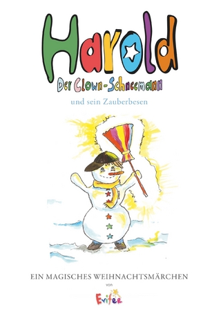 Harold, der Clown-Schneemann