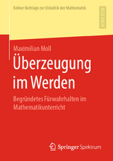 Überzeugung im Werden - Maximilian Moll