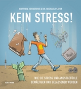Kein Stress! -  Matthew Johnstone,  Michael Player