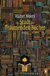 Die Stadt der tr&auml;umenden B&uuml;cher - Walter Moers