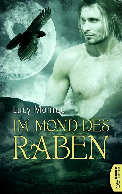 Im Mond des Raben - Lucy Monroe