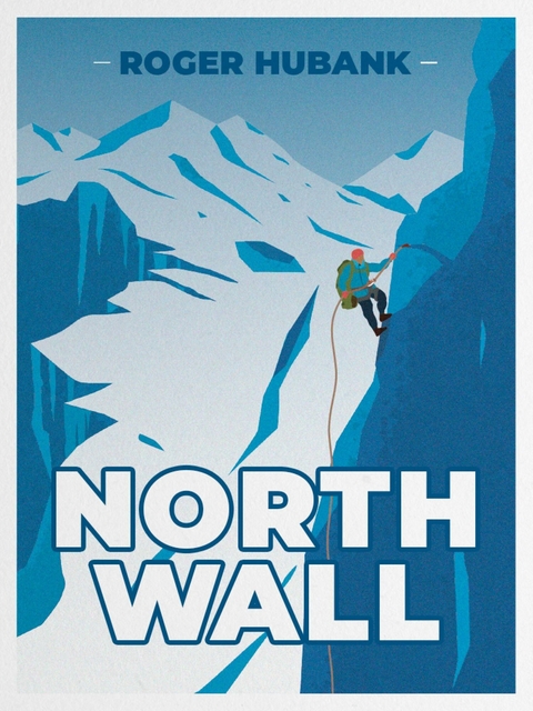 North Wall -  Roger Hubank