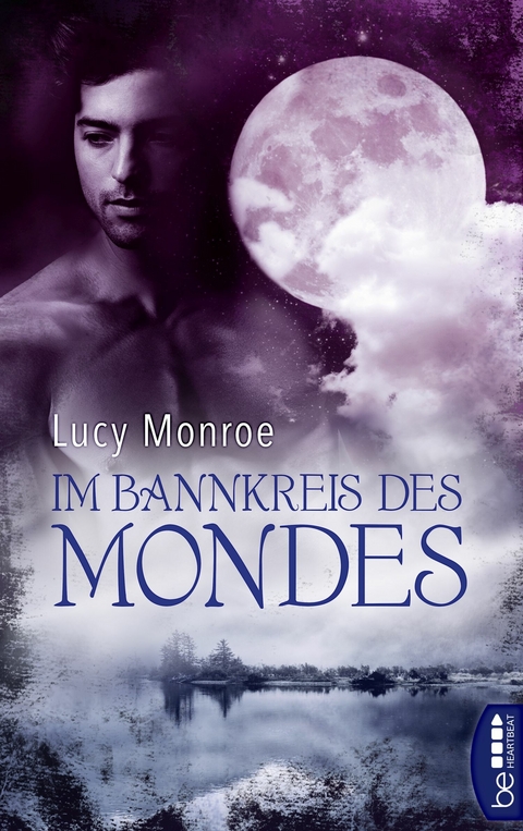 Im Bannkreis des Mondes - Lucy Monroe
