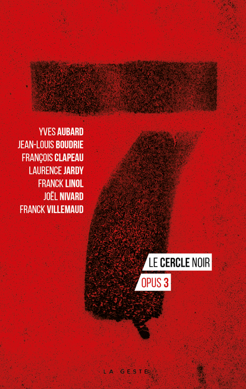 7 - Le cercle noir - Tome 3 -  Yves Aubard,  Franck Linol,  Joel Nivard