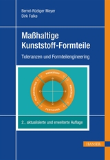 Ma&szlig;haltige Kunststoff-Formteile - Bernd-R&uuml;diger Meyer, Dirk Falke