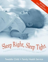 Sleep Right Sleep Tight Revised And Updated - Child, Tweddle