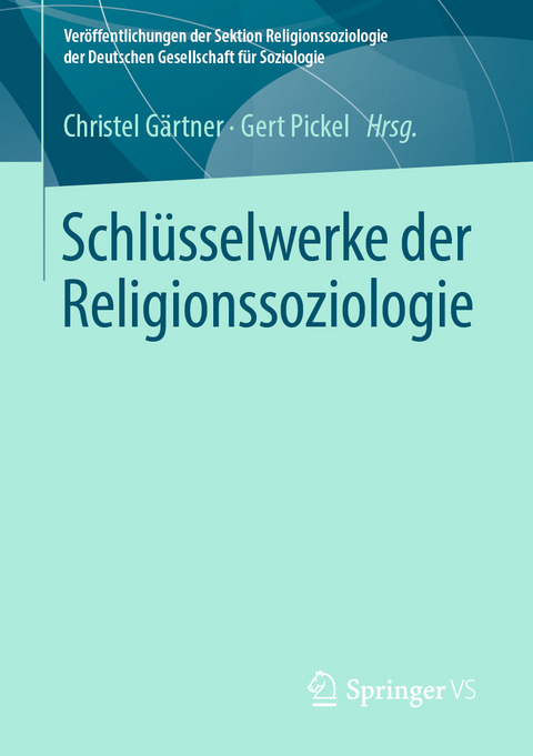 Schl&uuml;sselwerke der Religionssoziologie - 