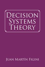 Decision Systems Theory - Juan Mart&iacute;n Figini